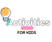 Activities for Kids